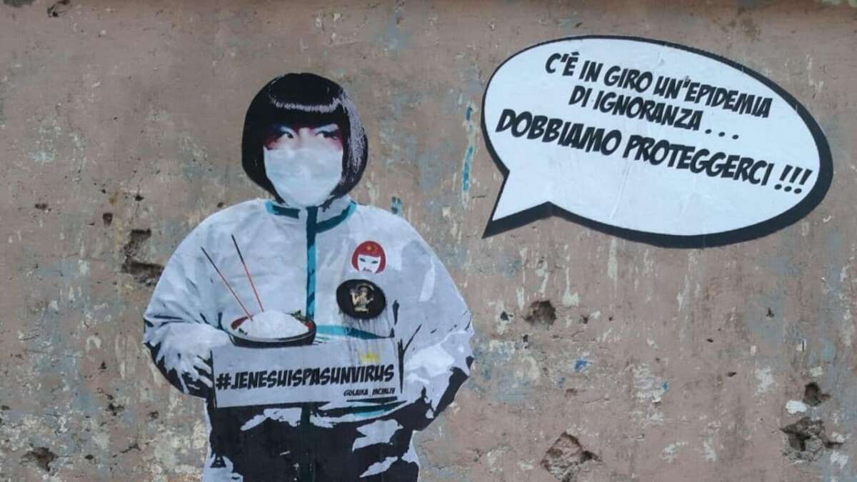 Coronavirus Un Murale Contro La Psicosi C E Epidemia Di Ignoranza Dobbiamo Proteggerci Il Riformista