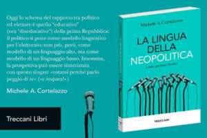 Come parlano i leader: l’analisi di Michele Cortelazzo sulla lingua della neopolitica