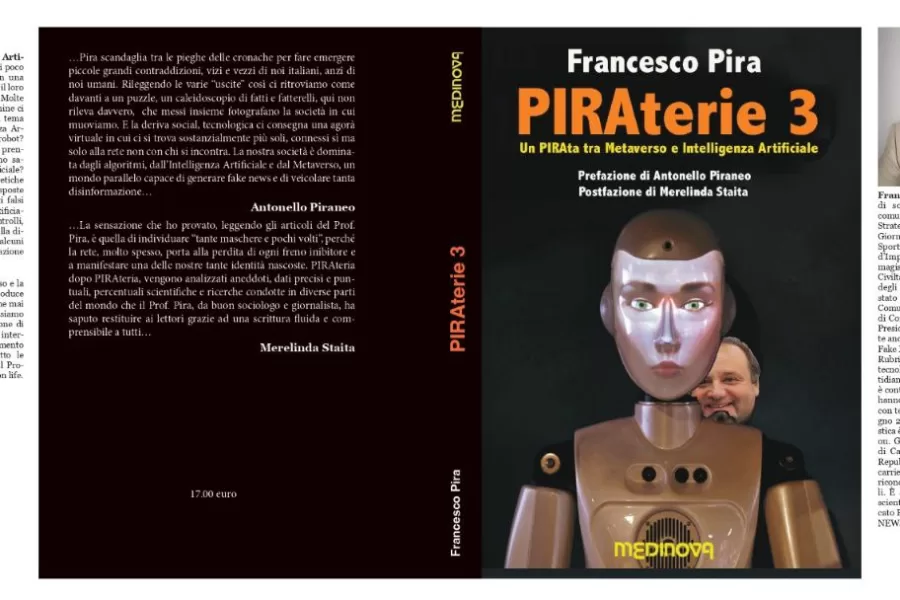 Ia e Metaverso, parlarne col sorriso: in libreria “Piraterie3”, il nuovo libro di Francesco Pira