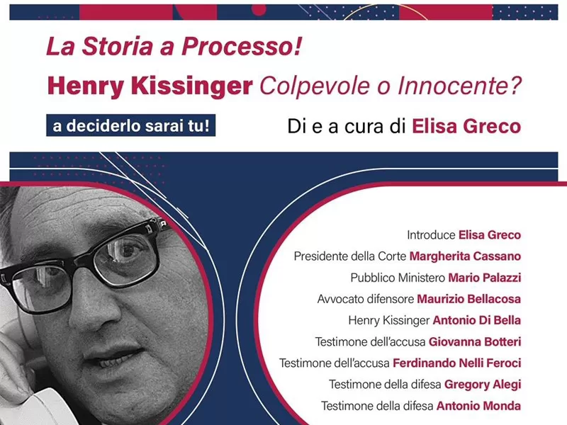 La Storia a Processo, Henry Kissinger: colpevole o innocente? L’evento al Teatro Parioli Costanzo