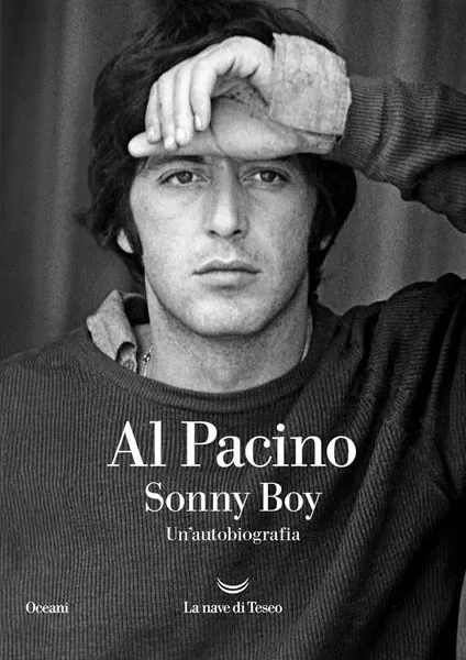 Al Pacino, non solo un gigante del cinema: Sonny boy, l’autobiografia del grandissimo attore protagonista del Padrino