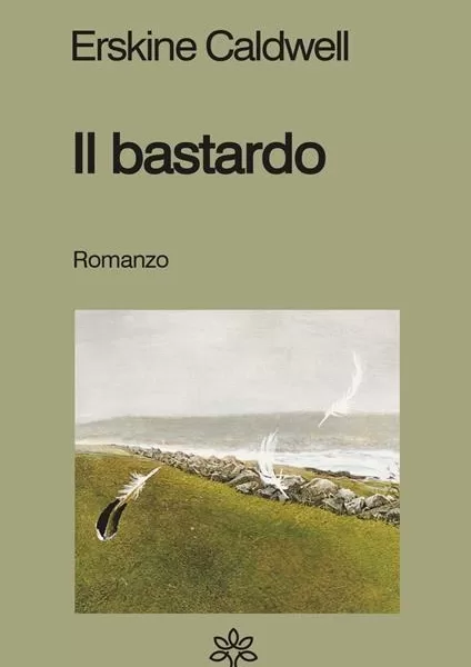 Il bastardo, l’America più dura che piaceva a Vittorini: il romanzo (dimenticatissimo) di Caldwell